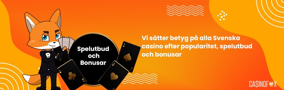Så betygsätter vi alla casinon med svensk licens